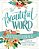 The Beautiful Word Devotional: Bringing The Goodness Of Scripture To Life In Your Heart-.. - Imagem 1
