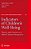 Indicators Of Children's Well-Being: Theory And Practice In A Multi-Cultural Perspective-.. - Imagem 1