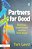 Partners For Good: Business, Government And The Third Sector-.. - Imagem 1