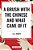 Brush With The Chinese And What Came Of It-.. - Imagem 1