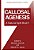 Callosal Agenesis: A Natural Split Brain?-.. - Imagem 1