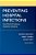 Preventing Hospital Infections: Real-World Problems, Realistic Solutions-.. - Imagem 1