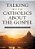 Talking With Catholics About The Gospel: A Guide For Evangelicals-.. - Imagem 1