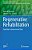 Regenerative Rehabilitation: From Basic Science To The Clinic-.. - Imagem 1