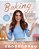 Baking All Year Round: Holidays & Special Occasions-.. - Imagem 1