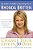 Change Your Life In 30 Days: A Journey To Finding Your True Self-.. - Imagem 1