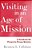 Visiting In An Age Of Mission: A Handbook For Person-To-person Ministry-.. - Imagem 1