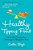 Healthy Tipping Point: A Powerful Program For A Stronger, Happier You-.. - Imagem 1