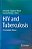 Hiv And Tuberculosis: A Formidable Alliance-.. - Imagem 1