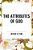 The Attributes Of God-.. - Imagem 1