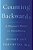 Counting Backwards: A Doctor's Notes On Anesthesia-.. - Imagem 1
