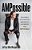 Ampossible: Real-World Solutions For Amputees To Accomplish The Impossible-.. - Imagem 1