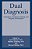 Dual Diagnosis: Evaluation, Treatment, Training, And Program Development-.. - Imagem 1