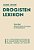 Drogisten-Lexikon Ein Lehr- Und Nachschlagebuch Für Drogisten Und Verwandte Berufe, Chemotechniker Laboranten, Großhandel Und Industrie: Erster Band D-.. - Imagem 1