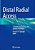 Distal Radial Access: Scientific Foundations And Applied Techniques-.. - Imagem 1