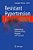 Resistant Hypertension: Epidemiology, Pathophysiology, Diagnosis And Treatment-.. - Imagem 1