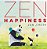 Zen Happiness (A Stillwater And Friends Book)-.. - Imagem 1