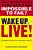 Wake Up And Live!: A Formula For Success That Really Works!-.. - Imagem 1