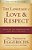 The Language Of Love & Respect: Cracking The Communication Code With Your Mate-.. - Imagem 1