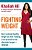 Fighting Weight: How I Achieved Healthy Weight Loss With Banding, A New Procedure That Eliminates Hunger--forever-.. - Imagem 1
