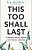 This Too Shall Last: Finding Grace When Suffering Lingers-.. - Imagem 1