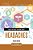 What You Need To Know About Headaches-.. - Imagem 1