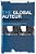 The Global Auteur: The Politics Of Authorship In 21St Century Cinema-.. - Imagem 1