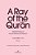 A Ray Of The Qur'An: Selected Essays Of Sayyed Mahmoud Taleghani Volume VII: Glossary-.. - Imagem 1