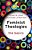 Feminist Theologies: The Basics-.. - Imagem 1