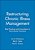 Restructuring Chronic Illness Management: Best Practices And Innovations In Team-Based Treatment-.. - Imagem 1