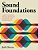 Sound Foundations: A Creative Workbook For Music Technology, Songwriting, And Entrepreneurship-.. - Imagem 1