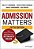 Admission Matters: What Students And Parents Need To Know About Getting Into College-.. - Imagem 1