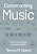 Constructing Music: Musical Explorations In Creative Coding-.. - Imagem 1