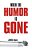 When The Humor Is Gone-.. - Imagem 1