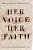 Her Voice, Her Faith: Women Speak On World Religions-.. - Imagem 1