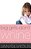 Big Girls Don't Whine: Getting On With The Great Life God Intends-.. - Imagem 1