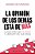 La Opinión De Los Demás Está De Más (The Opinion Of Others Is Superfluous - Spanish Edition): Claves Para Ser Tú Mismo Y Liberarte Del Que Dirán (Keys-.. - Imagem 1