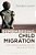 Remembering Child Migration: Faith, Nation-Building And The Wounds Of Charity-.. - Imagem 1
