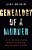 Genealogy Of A Murder: Four Generations, Three Families, One Fateful Night-.. - Imagem 1