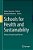 Schools For Health And Sustainability: Theory, Research And Practice-.. - Imagem 1