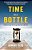 Time In A Bottle: Mastering The Experience Of Life-.. - Imagem 1