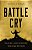 Un Battle Cry: Waging And Winning The War Within-.. - Imagem 1