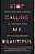 Stop Calling Me Beautiful: Finding Soul-Deep Strength In A Skin-Deep World-.. - Imagem 1