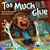 Too Much Glue - Paperback-.. - Imagem 1