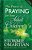 The Power Of Praying For Your Adult Children-.. - Imagem 1