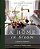 A Home In Bloom: Four Enchanted Seasons With Flowers-.. - Imagem 1
