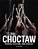 The Choctaw: People, Culture, And History-.. - Imagem 1