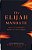 The Elijah Mandate: A Call To Courageous Faith In A Hostile World-.. - Imagem 1