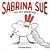 Sabrina Sue The Epic Adventure-.. - Imagem 1