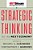 Strategic Thinking For The Next Economy-.. - Imagem 1